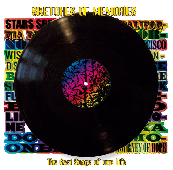 SKETCHES OF MEMORIES THE BEST SONGS OF OUR LIFE